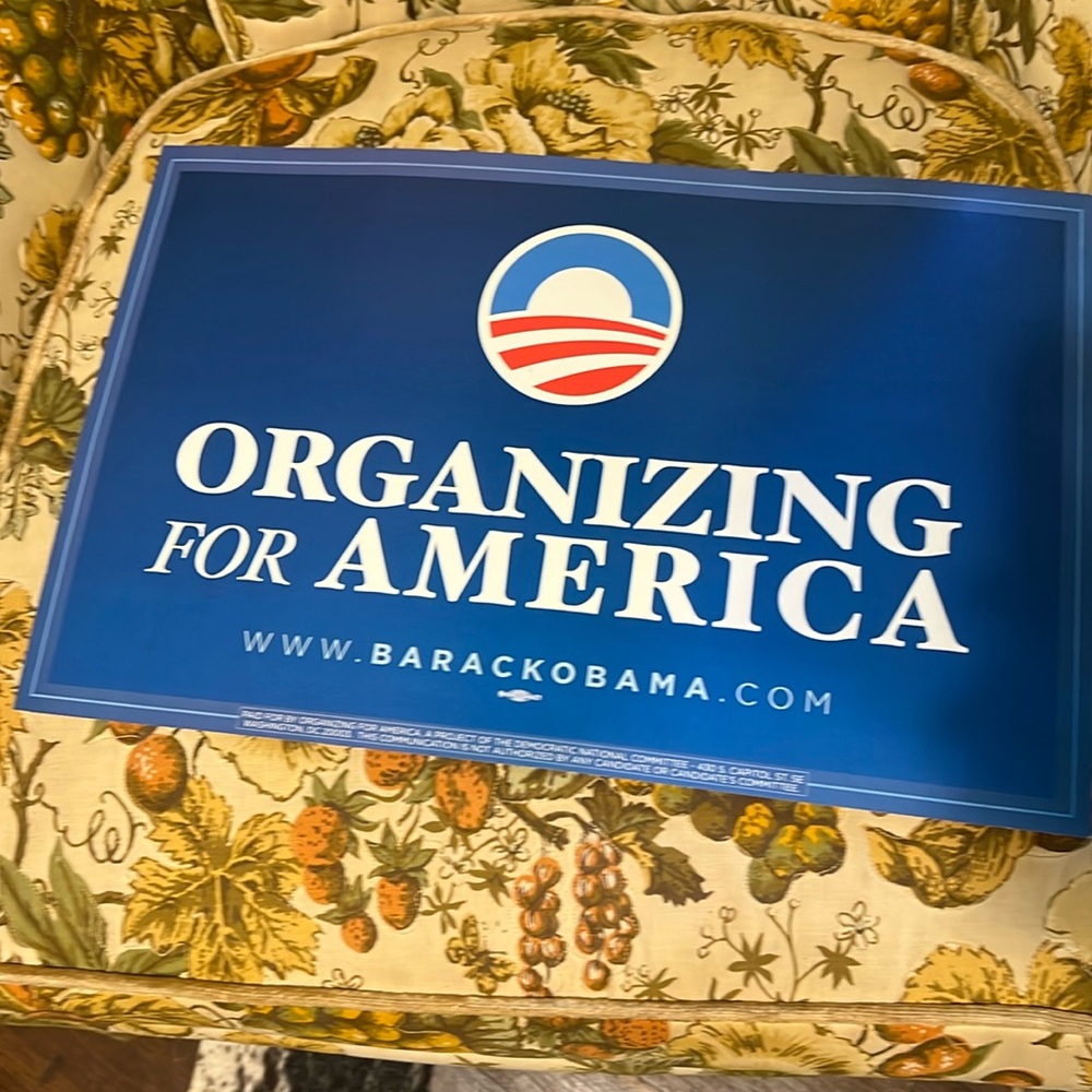Obama campaign sign , excellent condition RARE